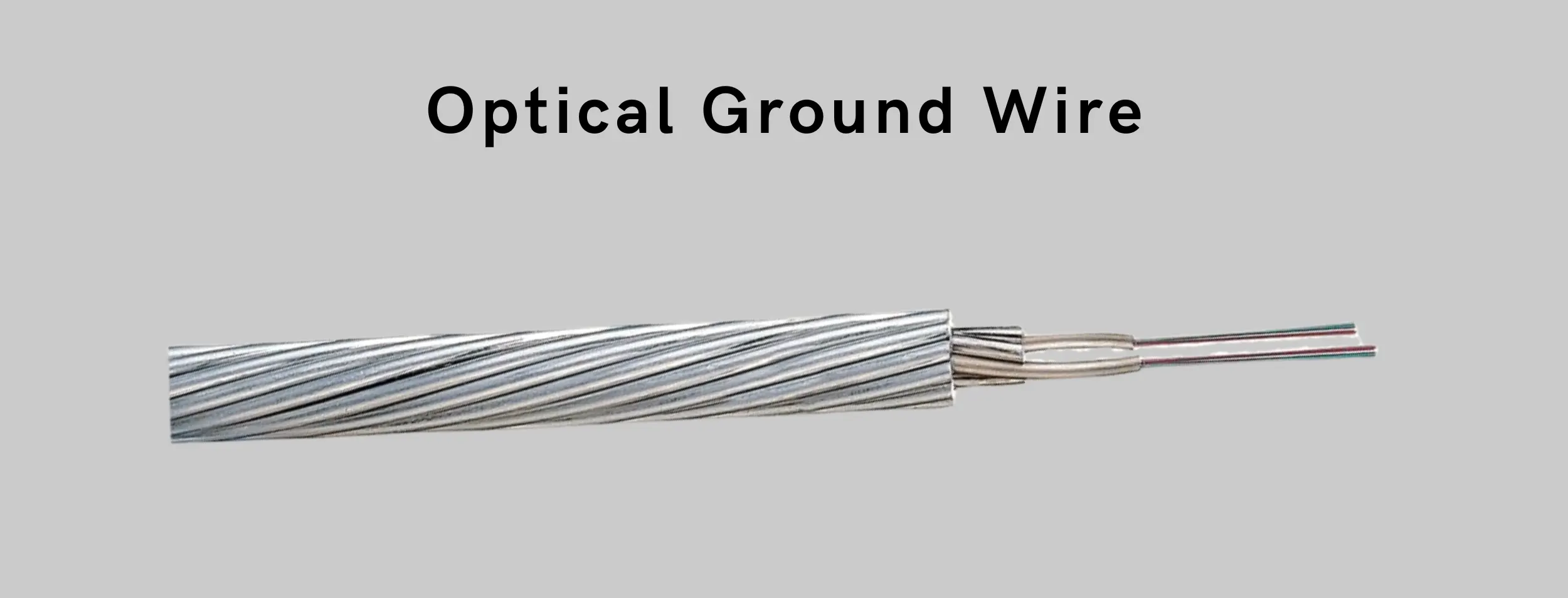 Optical ground wire (OPGW)